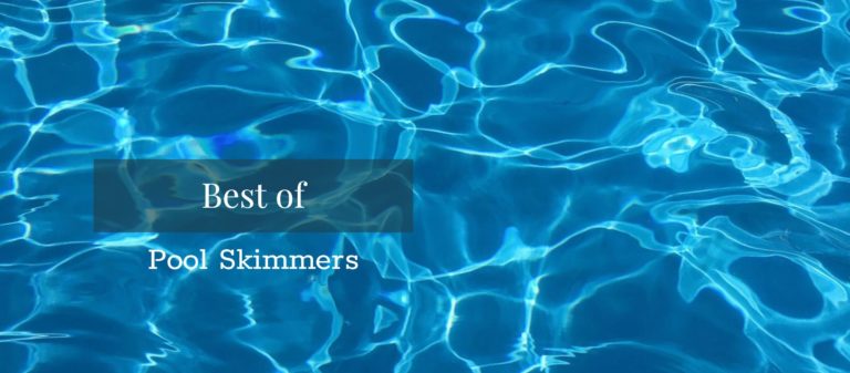 Best Pool Skimmers
